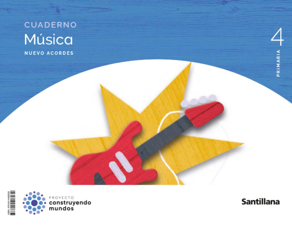 Cuaderno Musica Nuevo Acordes Primaria Construyendo Mundos Varios