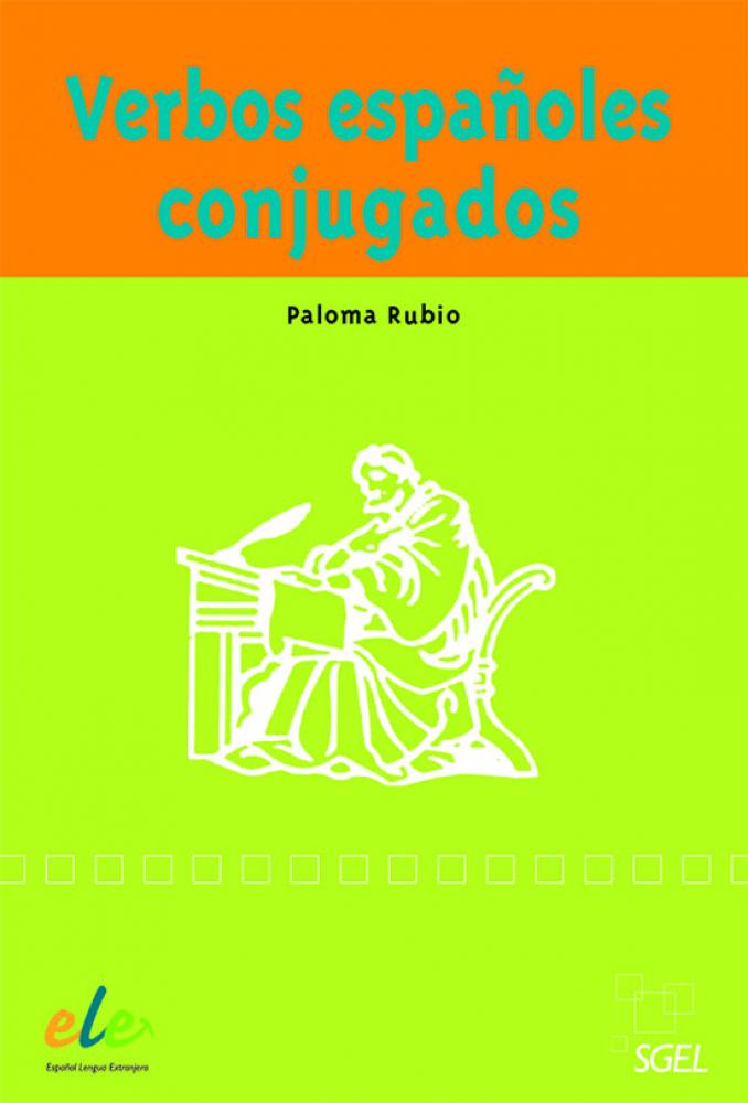 Verbos españoles conjugados RUBIO Paloma Sgel Libros de texto