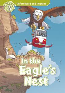 Oxford Read and Imagine 3. in the Eagles Nest MP3 Pack