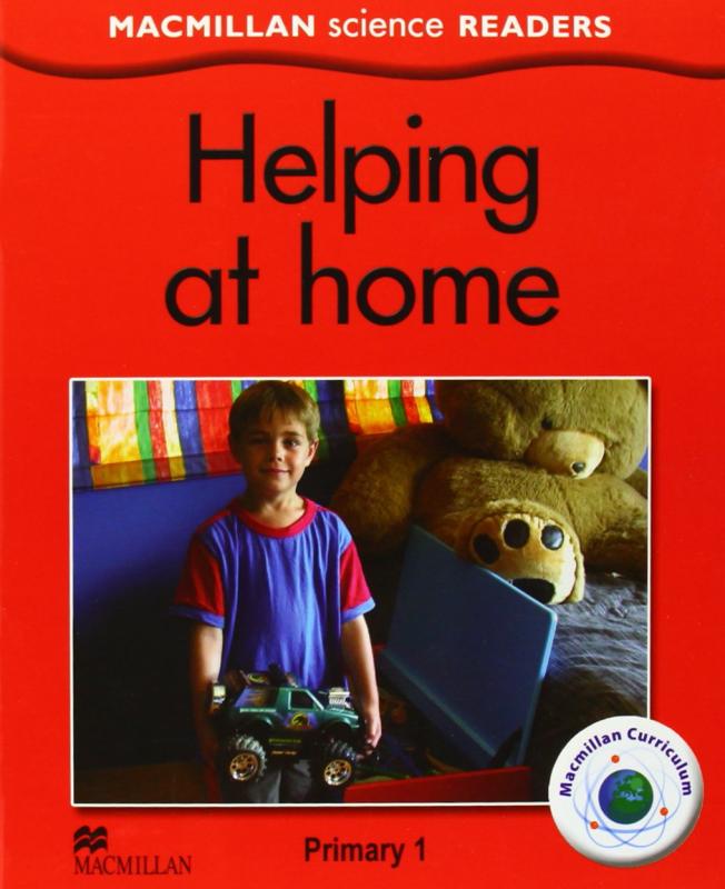 Helping at Home (Science 1). Macmillan