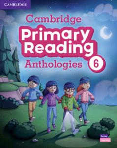 Cambridge Primary Reading Anthologies Level 6 Student s Book with Online Audio