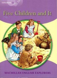 Explorers 5: Five Children and it. Macmillan