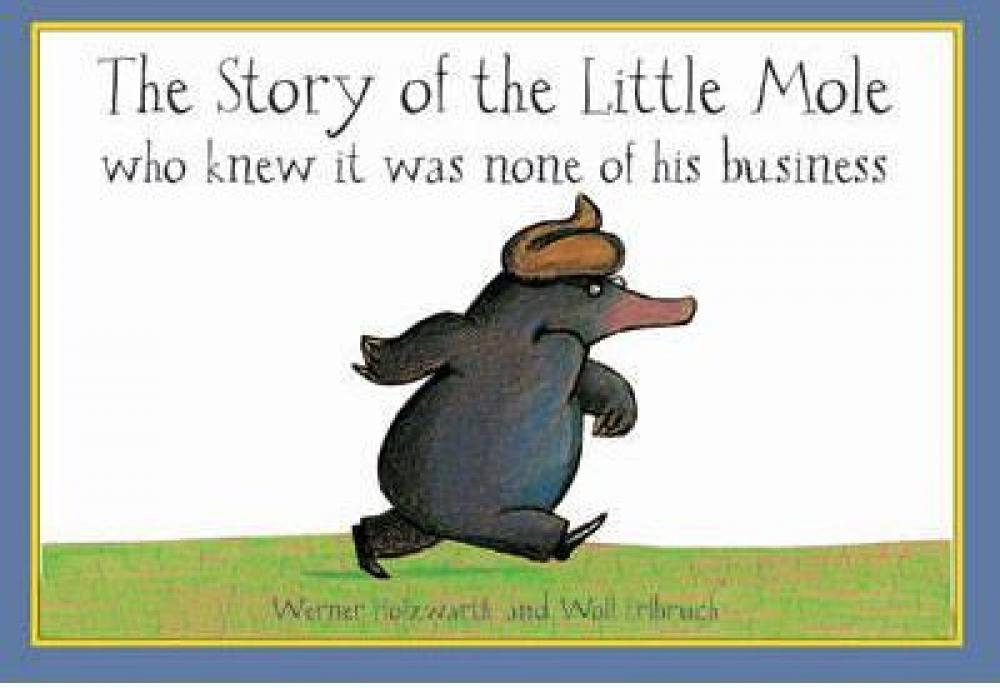 STORY LITTLE MOLE WHO KNEW WAS N