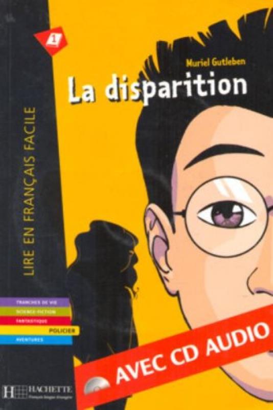 La Disparition. Hachette