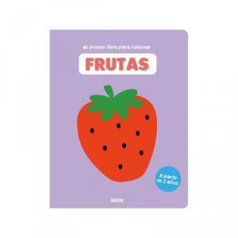 Mi primer libro para colorear de frutas