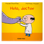 Hola, Doctor