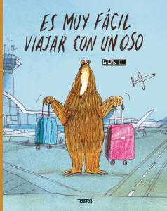 Es muy fácil viajar con un oso