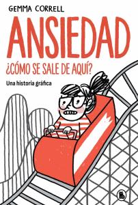 Ansiedad. ¿Cómo se sale de aquí?