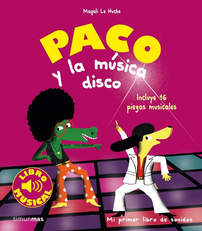 Libro musical: Paco y la música disco