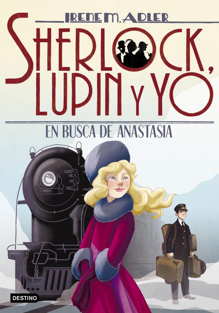 Sherlock, Lupin y yo, hijos 1: en busca de Anastasia