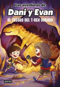 Las aventuras de Dani y Evan 5: El tesoro del T-Rex dorado