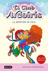 El club Arcoíris 2: La aventura de Eola