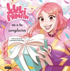 Luli Pampín 3: Luli Pampín va a tu cumpleaños