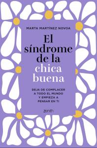 El síndrome de la chica buena. Edición especial