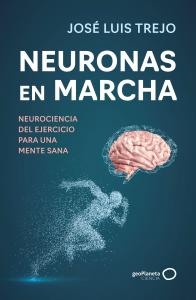 Neuronas en marcha