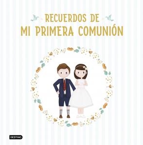 Recuerdos de mi primera comunión