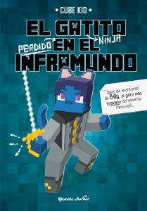 El gatito ninja perdido en el Inframundo