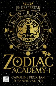 Zodiac Academy 1. El despertar