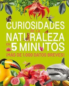 CURIOSIDADES DE LA NATURALEZA EN 5 MINUTOS