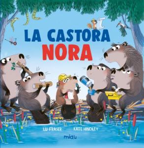 La castora Nora