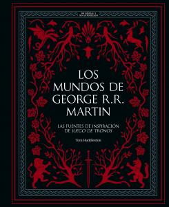 Los mundos de George R. R. Martin