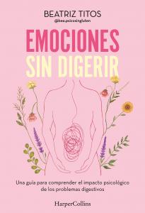 Emociones sin digerir