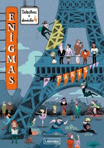 Enigmas: Detectives a domicilio 4: En París