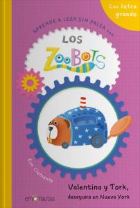 Los Zoobots 4: Valentina y Tork, desayuno en Nueva York