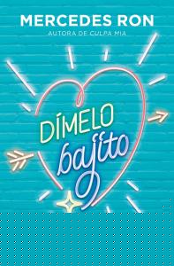 Dímelo bajito (Dímelo 1)