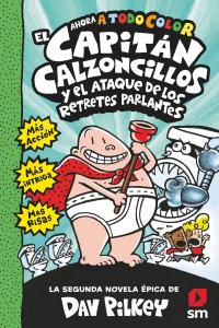 Capitán Calzoncillos a color 2: El ataque del retrete parlante