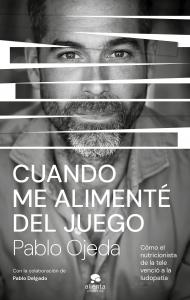 Cuando me alimenté del juego