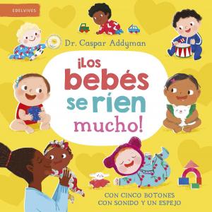 ¡Los bebés se ríen mucho!