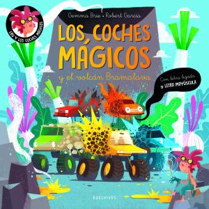 Los coches mágicos y el volcán Bramalava