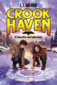 Crookhaven. El desafío del laberinto