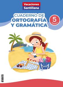5PRI VACACIONES ORTOG-GRAMAT ED26