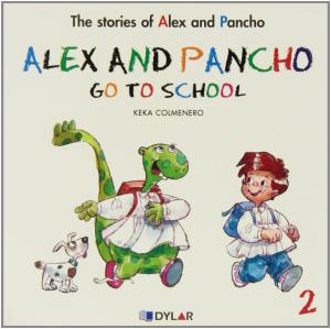 Alex and Pancho go to school. Dylar