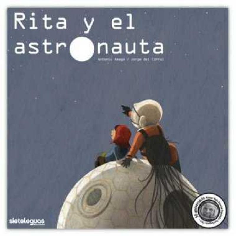 Rita y el astronauta