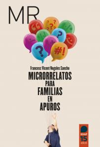 Microrrelatos para familias en apuros