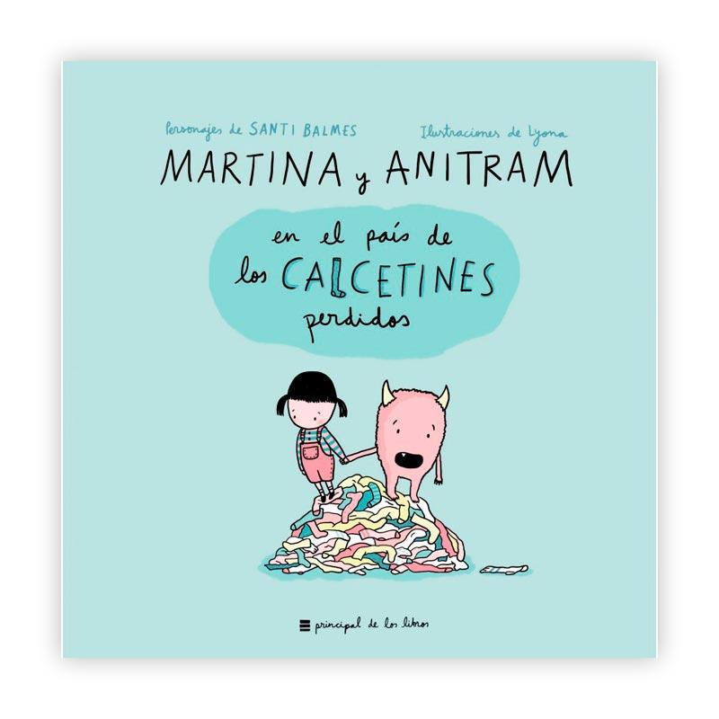 Martina y Anitram en el País de los Calcetines Perdidos