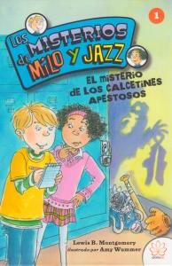Los misterios de Milo y Jazz el misterio de los calcetines apestosos