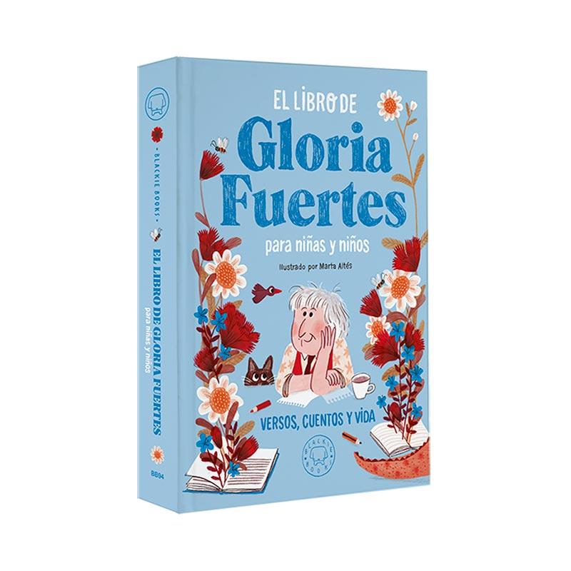 alcanzar África Influyente El libro de Gloria Fuertes para niñas y niños :: FUERTES, Gloria :: Blackie  Books :: Libros :: Dideco