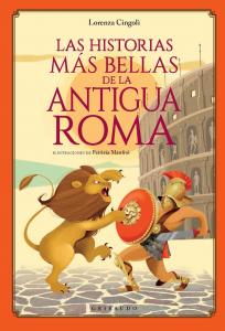Las historias mßs bellas de la Antigua Roma
