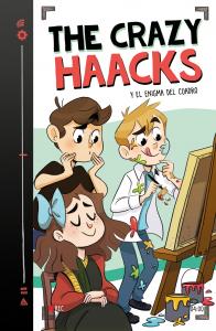 The Crazy Haacks 4 y el enigma del cuadro (Serie The Crazy Haacks 4)