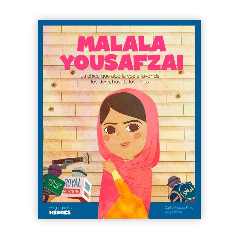 Malala Yousafzi. Pequeños héroes