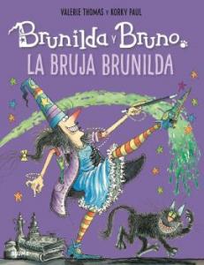 Brunilda y Bruno: La Bruja Brunilda