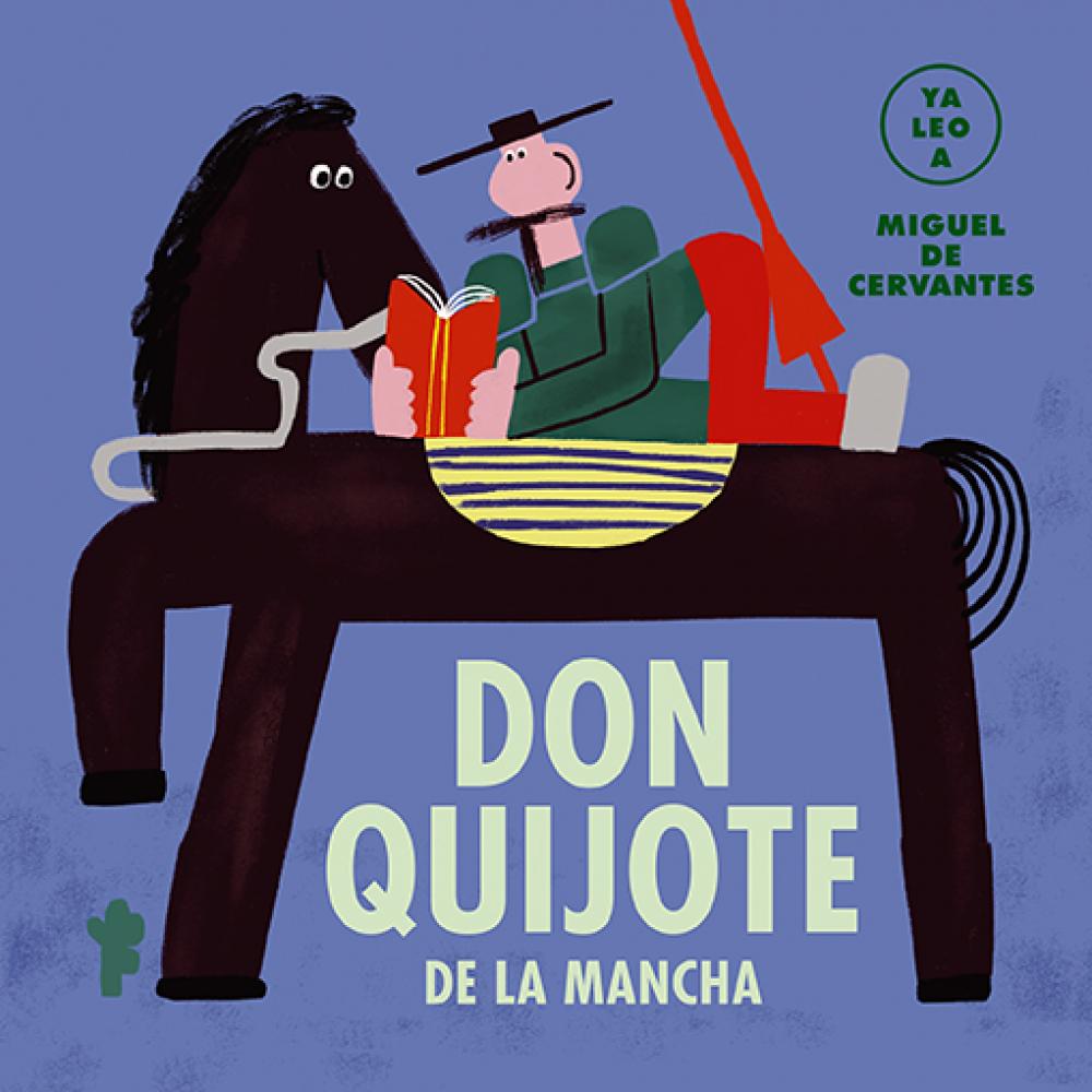 Ya leo a: Don Quijote de la Mancha