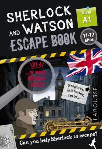 Sherlock y Watson. Escape book para repasar inglés. 11-12 años