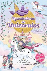 Rescatadoras de Unicornios 9 - Viaje al País de las Princesas