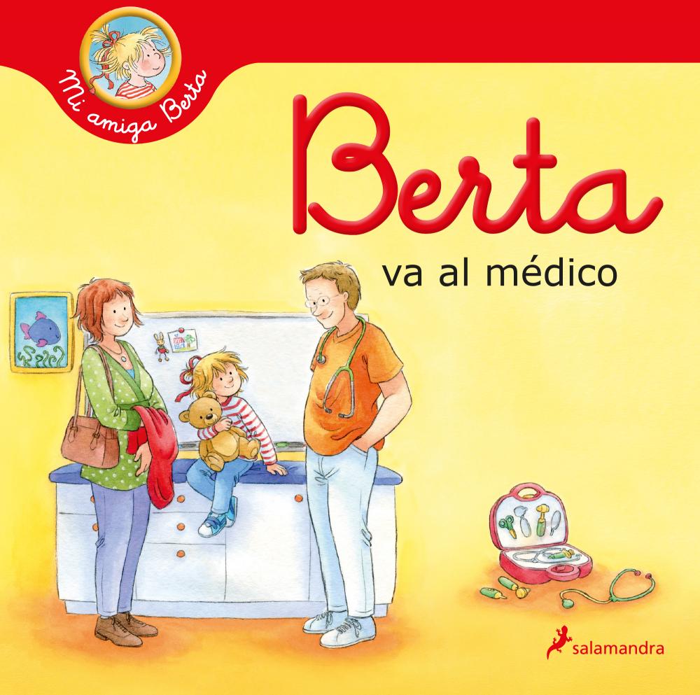 Mi amiga Berta: Berta va al médico