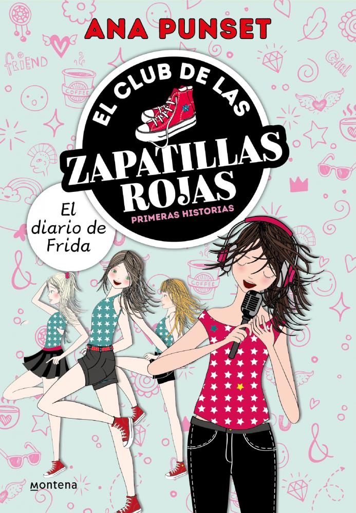 El Club de las zapatillas rojas, primeras historias: El diario de Frida